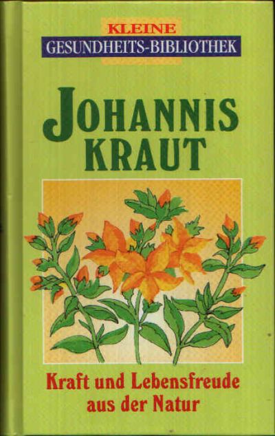 Geiss, Marie Karin:  Johanniskraut Kleine Gesundheits-Bibliothek 