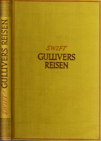Swift, Jonathan;  Gullivers Reisen - Zu mehreren fernen Völkern der Welt Mit 121 Federzeichnungen von Karl Stratil 