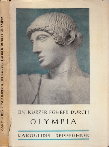 Tompropoulos, Maria;  Ein kurzer Führer durch Olympia 