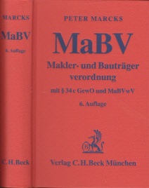 Marcks, Peter;  Makler- und Bauträgerverordnung 