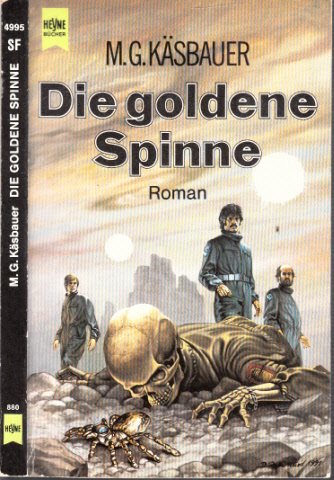 Käsbauer, M.G;  Die goldene Spinne 