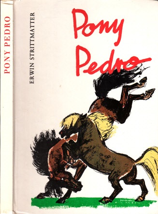 Strittmatter, Erwin;  Pony Pedro Illustrationen Hans Baltzer 