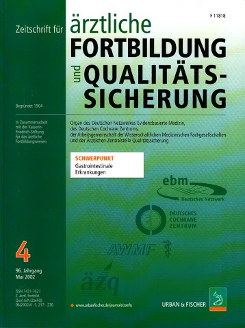 Autorengruppe;  Zeitschrift für ärztliche Fortbildung und Qualitätssicherung - Schwerppunkt: Gastrointestinale Erkrankungen - 96. Jahrgang , 2002, Heft 4 