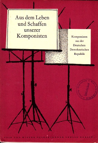 Autorengruppe;  Aus dem Leben und Schaffen unserer Komponisten - Heft 4 - Biographische Lesehefte für die 7. bis 12. Klasse 