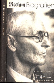 Middell, Eike;  Hermann Hesse - Die Bilderwelt seines Lebens Reclam Biografien 