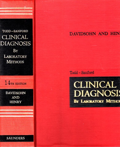 Davidson, Israel and John Bernhard Henry;  Clinical Diagnosis by Laboratory Methods 