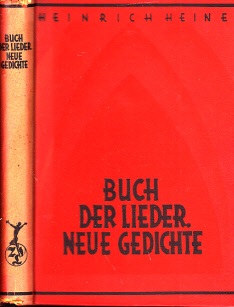Heine, Heinrich;  Buch der Lieder, neue Gedichte 