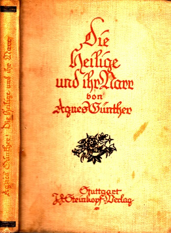 Günther, Agnes;  Die Heilige und ihr Narr - Band 1 