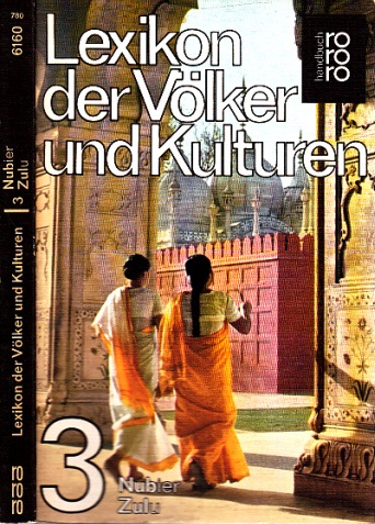 Stöhr, Waldemar;  Lexikon der Völker und Kulturen - Band 3: Nubier-Zulu 