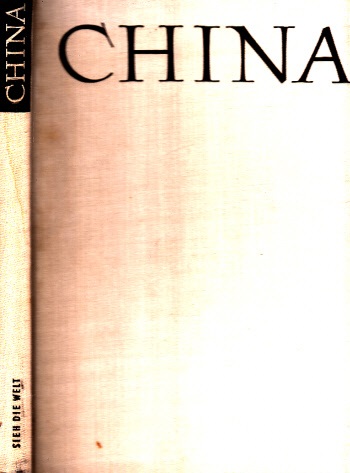 Kiesling, Gerhard und Bernt von Kügelgen;  China 