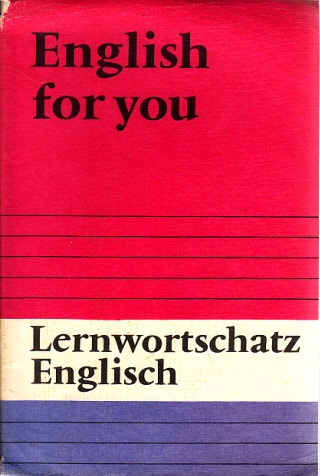 Kluge, Hans-Jürgen;  Lernwortschatz Englisch der Lehrbuchreihe English for you 