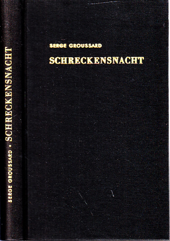 Groussard, Serge;  Schreckensnacht 