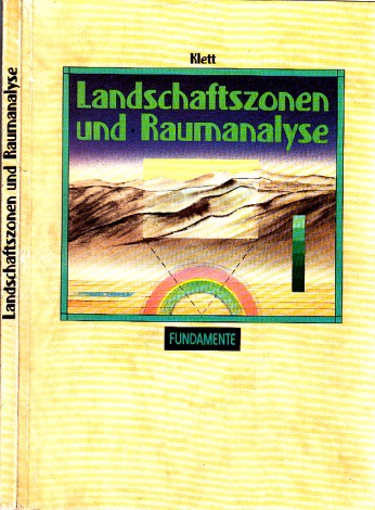 Bender, Hans-Ulrich, Ulrich Kümmerle Norbert von der Ruhren u. a.;  Landschaftszonen und Raumanalyse - Geographie 11 Niedersachsen 