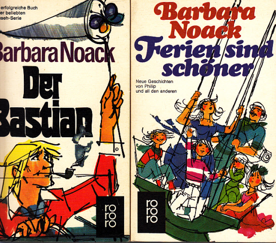 Noack, Barbara;  Der Bastian - Ferien sind schöner 2 Bücher 