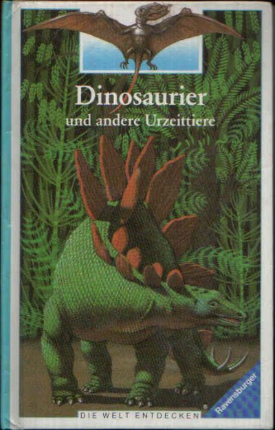 Farré, Marie:  Dinosaurier und andere Urzeittiere 