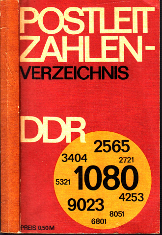 Ministerium für Post- und Fernmeldewesen der DDR  (Herausgeber);  Postleitzahlenverzeichnis der DDR 