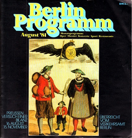 Verkehrsamt Berlin (Herausgeber);  Berlin Programm August´81 - Monatsprogramm: Oper, Theater, Konzerte, Sport, Restaurants 