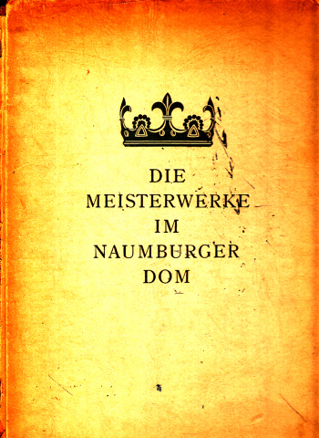 Küas, Herbert;  Die Meisterwerke im Naumburger Dom Aufnahmen von Erich Kirsten 