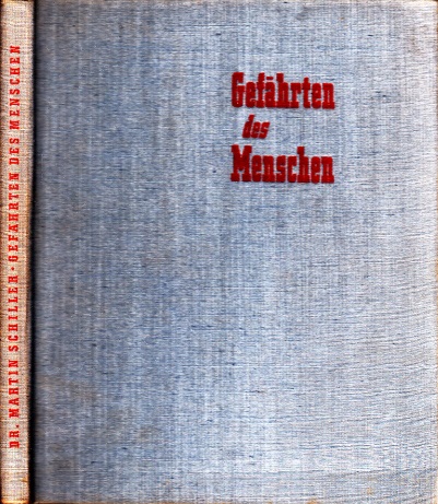 Schiller, Martin;  Gefährten des Menschen 