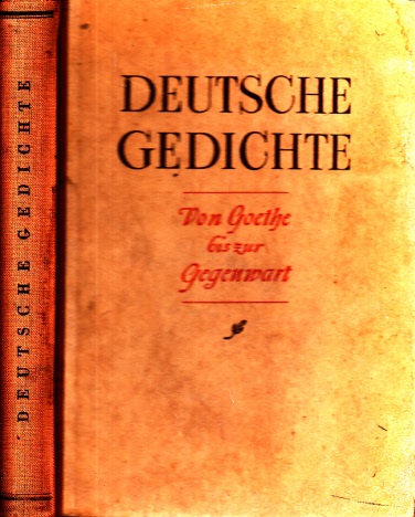 Autorengruppe;  Deutsche Gedichte - Von Goethe bis zur Gegenwart 