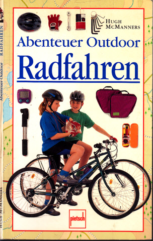 McManners, Hugh;  Abenteuer Outdoor Radfahren 