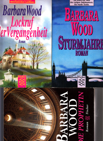 Wood, Barbara;  Sturmjahre - Lockruf der Vergangenheit - DieProphetin 3 Bücher 