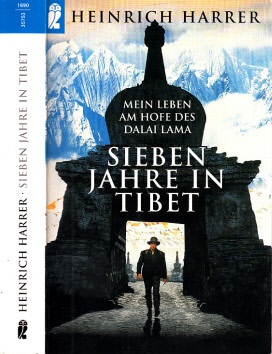 Harrer, Heinrich;  Sieben Jahre in Tibet - Mein Leben am Hofe des Dalai Lamas 