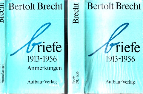 Brecht, Bertolt;  Briefe 1913-1956 Band 1 Band 2 