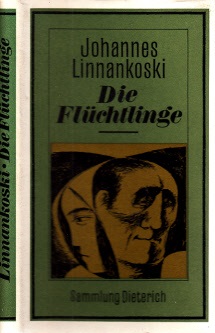 Linnankoski, Johannes;  Die Flüchtlinge Sammlung Dieterich Band 369 
