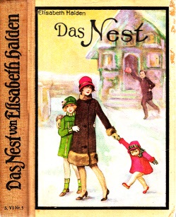Halden, Elisabeth;  Das Nest - Erzählung für junge Mädchen 