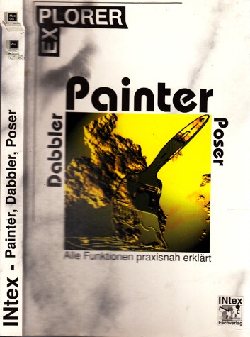 Böhmer, Martin;  Painter. Dabbler, Poser , mit CD-ROM 