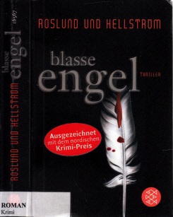 Roslund, Anders und Borge Hellström;  Blasse Engel lus dem Schwedischen von Gabriele Haefs 