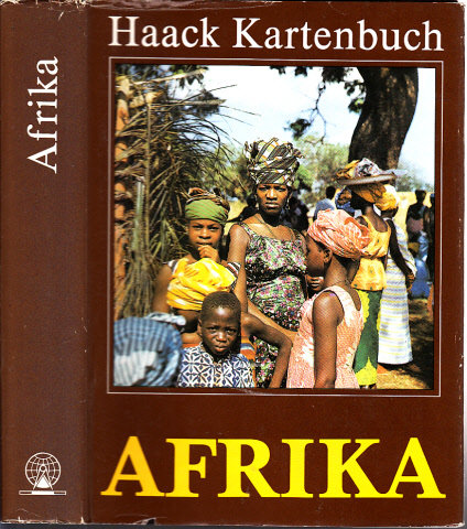 Kramer, Hans, Albin Kress und Manfred Voigt;  Afrika - Haack Kartenbuch 