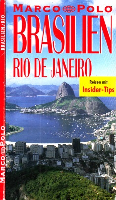 Autorengruppe;  Brasilien, Rio de Janeiro - Marco Polo Reisen mit Insider-Tips 