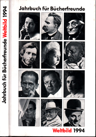 Autorengruppe;  Jahrbuch für Bücherfreunde Weltbild 1994 In 55 Bildern und Geschichten durch das Jahr 