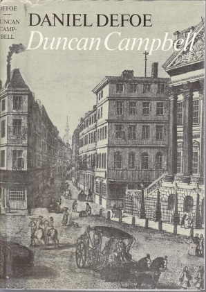 Defoe, Daniel und Lore Krüger;  Duncan Campbell - Die Geschichte des Lebens und der Abenteuer des MR. DUNCAN CAMPBELL 