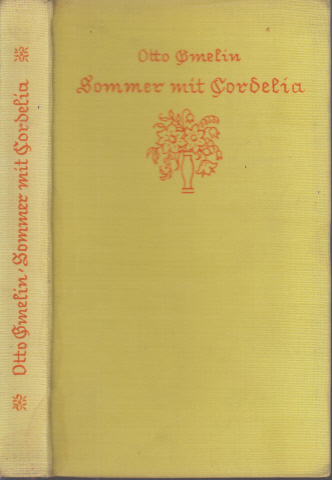 Gmelin, Otto;  Sommer mit Cordelia 
