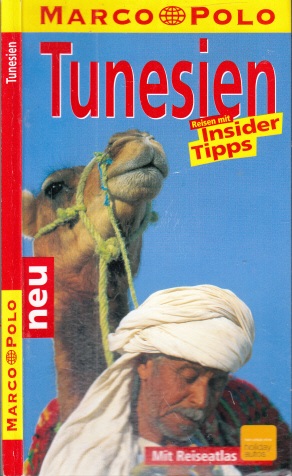 Autorengruppe;  Tunesien - Marco Polo Reisen mit Insider-Tips 