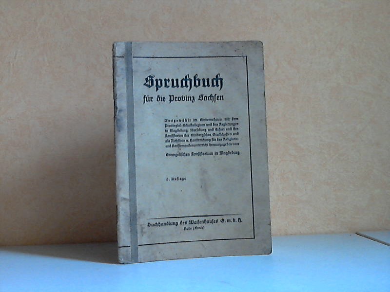 Autorengruppe;  Spruchbuch für die Provinz Sachsen 