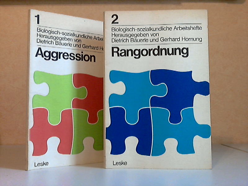 Bäuerle, Dietrich und Gerhard Hornung;  Aggression - Rangordnung - Biologisch-sozialkundliche Arbeitshefte 1 und 2 2 Arbeitshefte 