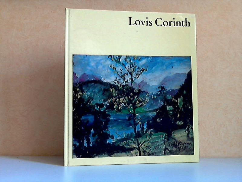 Frick, Mechthild;  Lovis Corinth - Welt der Kunst Mit sechzehn farbieen Tafeln und dreiundvierzig einfarbigen Abbildungen 