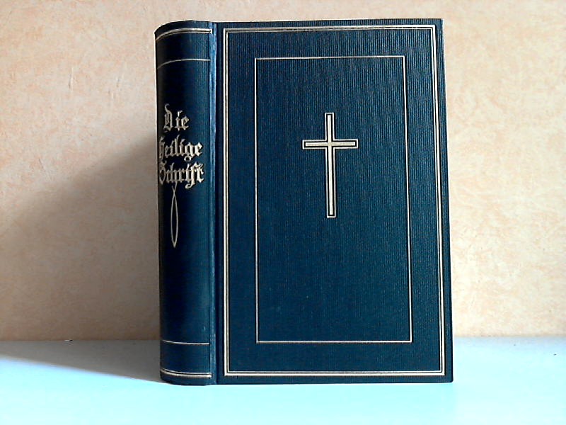 Luther, D. Martin;  Die Bibel oder die ganze Heilige Schrift des Alten und Neuen Testaments 