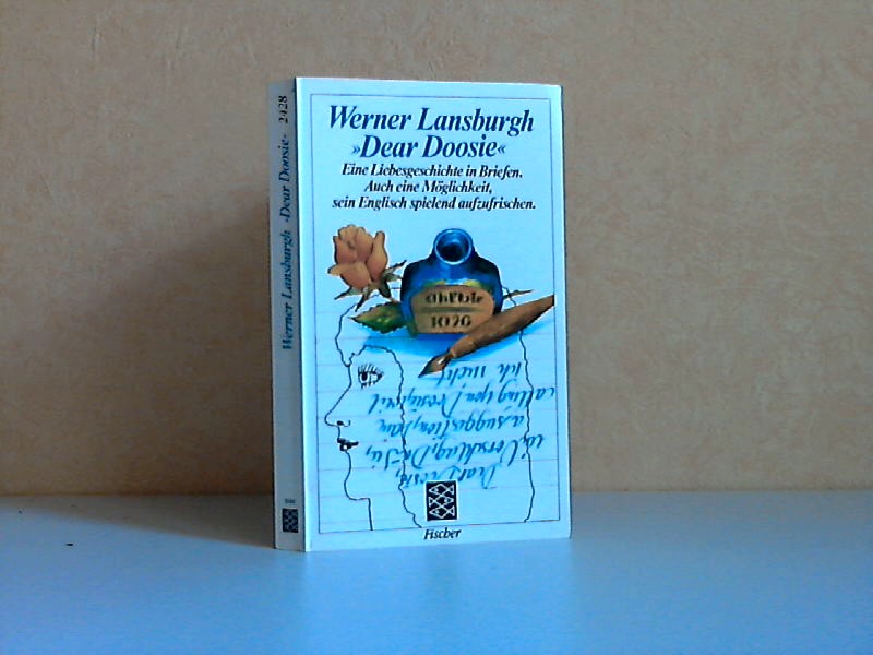 Lansburgh, Werner;  Dear Doosie - Eine Liebesgeschichte in Briefen - auch eine Möglichkeit, sein Englisch spielend aufzufrischen Mit 21 Zeichnungen vom Verfasser 