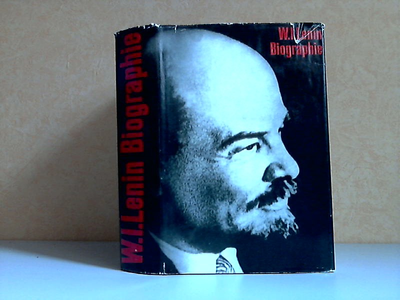Autorengruppe;  W. I. Lenin Biographie 