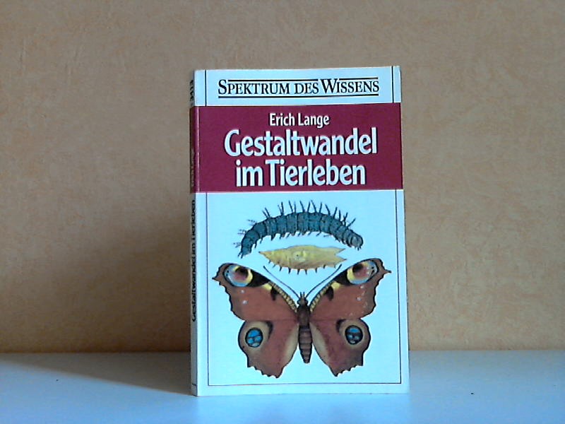 Lange, Erich;  Gestaltwandel im Tierleben - Spektrum des Wissens MOEWIG Band Nr. 3413 