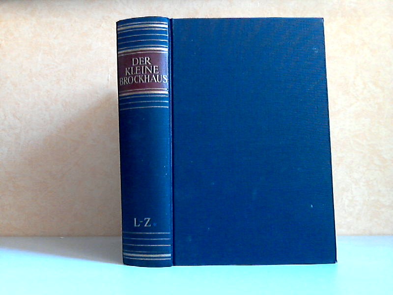 Kausche, Martin;  Der kleine Brockhaus in 2 Bänden - 2. Band: L bis Z 