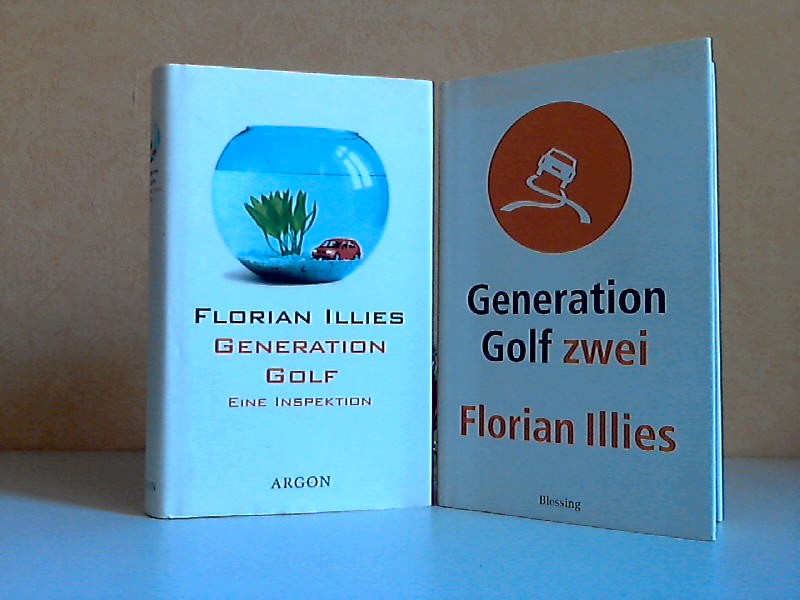 Iliies, Florian;  Generation Golf, Eine Inspektion + Generation Golf zwei 2 Bücher 
