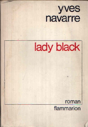 Navarre, Yves:  Lady Black 