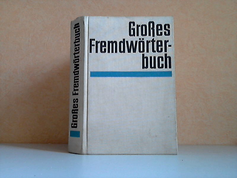 Küfner, Ruth;  Grosses Fremdwörterbuch 