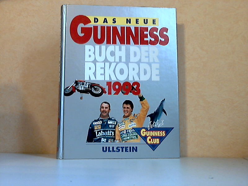Kümmel, Hans-Heinrich und Karin Fehse;  Das neue Guinness Buch der Rekorde 1993 